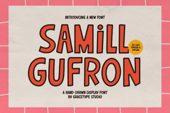 Boost Your Campaigns with Samill Gufron Font