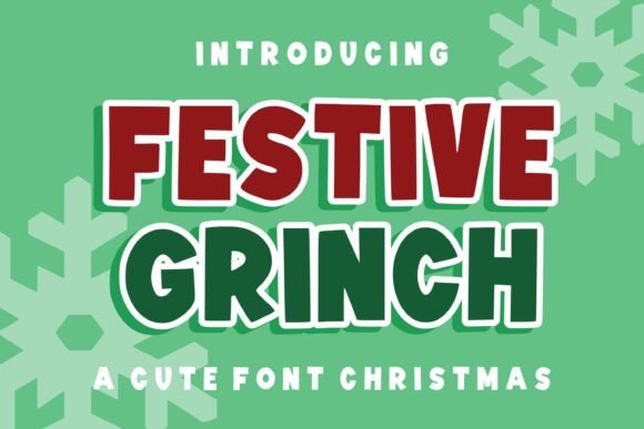 Capturing Whimsy with Festive Gritch: A Perfect Display Font