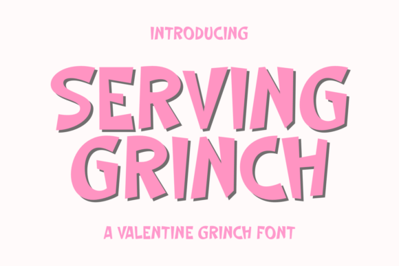 Enhance Your Brand with Serving Grinch, the Playful Display Font