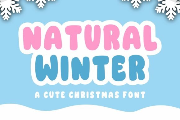 Enhance Your Campaigns with Natural Winter Font