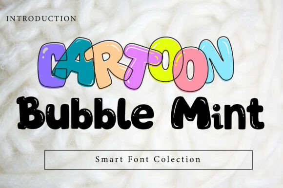 Exploring Cartoon Bubble Mint: A Charming Display Font for Branding