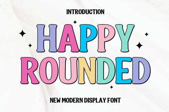 Happy Rounded: A Playful Display Font for Engaging Campaigns