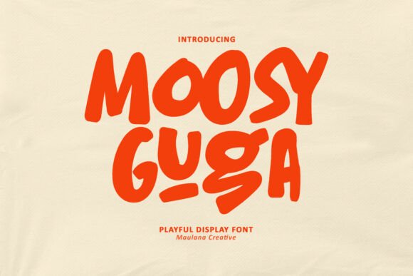 Moosy Guga: A Playful Font for Creative Branding