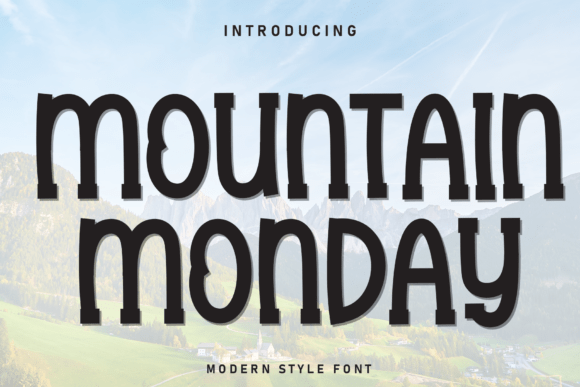 Mountain Monday: The Bold Font for Adventurous Campaigns