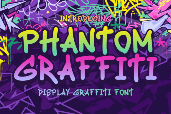 Phantom Graffiti: A Bold Font for Creative Branding