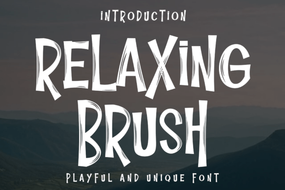 Relaxing Brush: A Font for Bold and Charming Branding