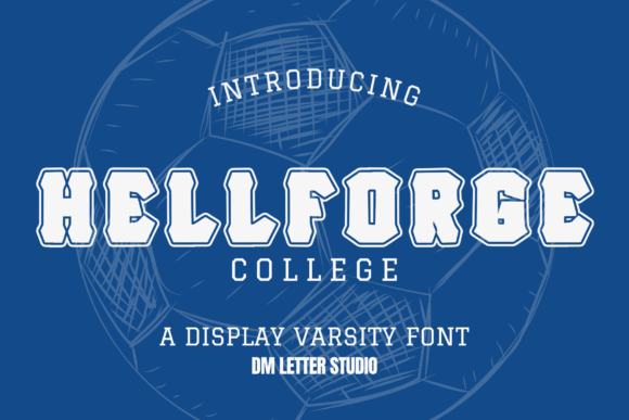 Transform Your Brand with Hell Forge College Font