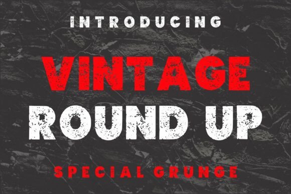 Vintage Round Up: A Bold Grunge Font for Editorial Design
