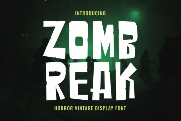 Zombreak: A Display Font for Spine-Chilling Campaigns